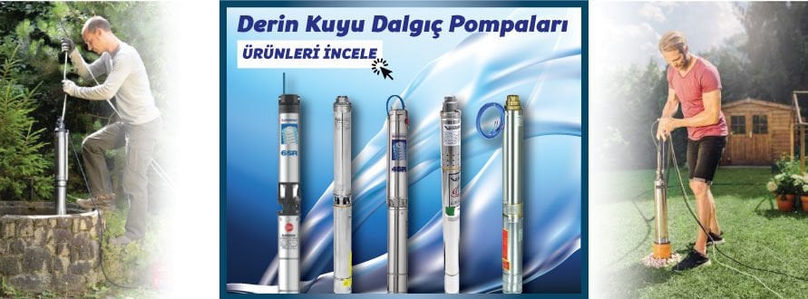 Bursa Pompa Derinkuyu Dalgıç Pompa
